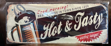 Load image into Gallery viewer, Hot and Tasty – Funny Metal Wall Sign