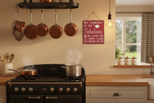 Load image into Gallery viewer, My Cooking is So Fabulous metal wall sign mounted on a kitchen wall
